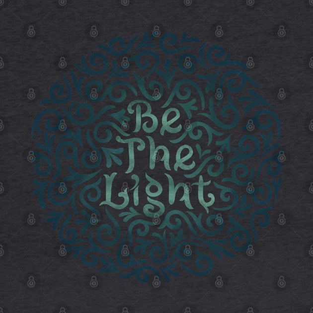 be the lightt by InisiaType